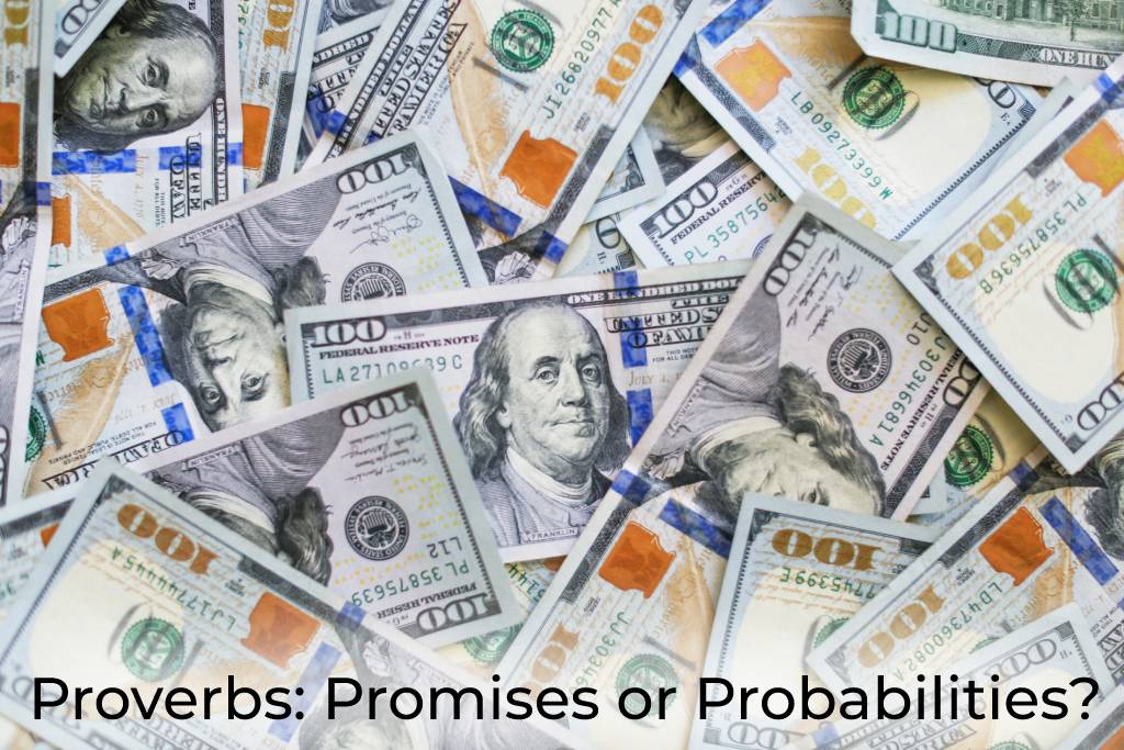 proverbs-promises-or-probabilities