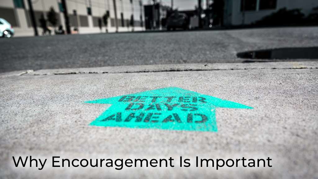 why-encouragement-is-important