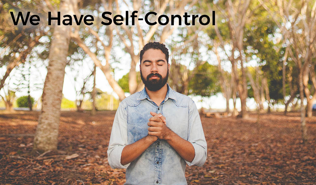 we-have-self-control