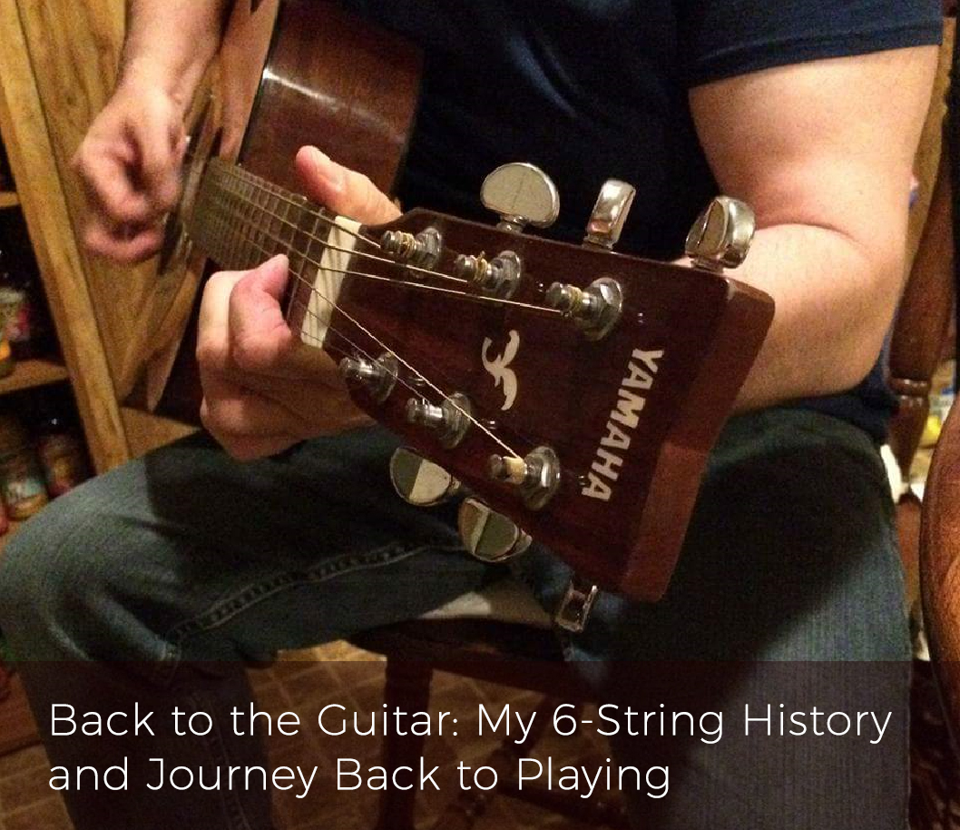 back-to-the-guitar-my-6-string-journey-back-to-playing-part-1