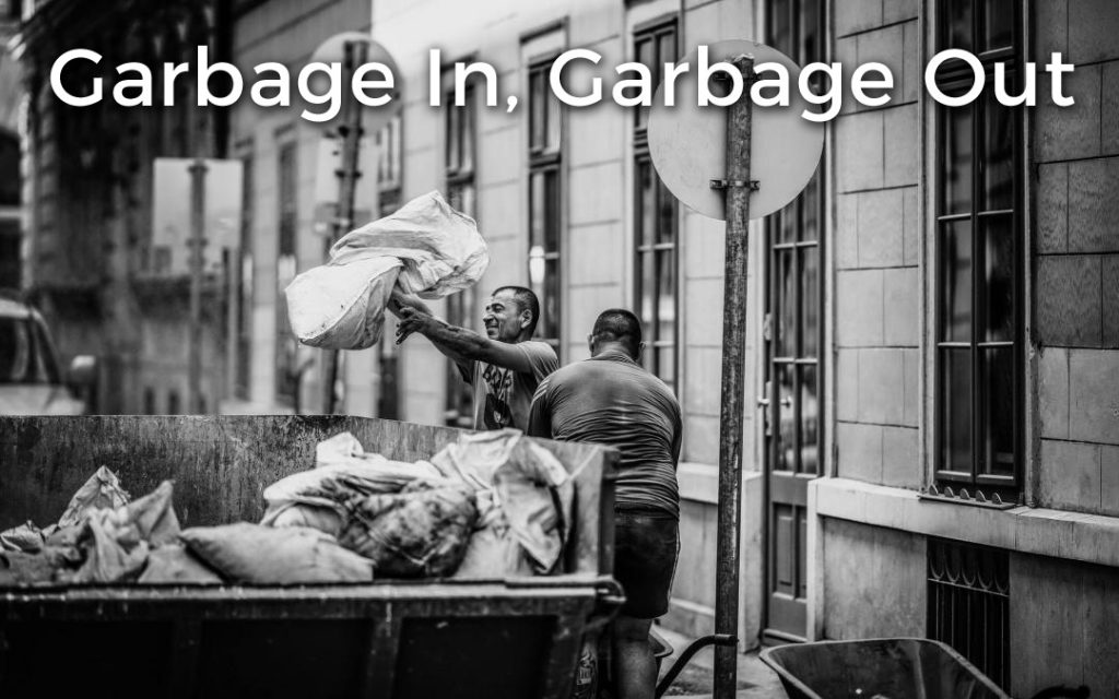 garbage-in-gargabe-out-image