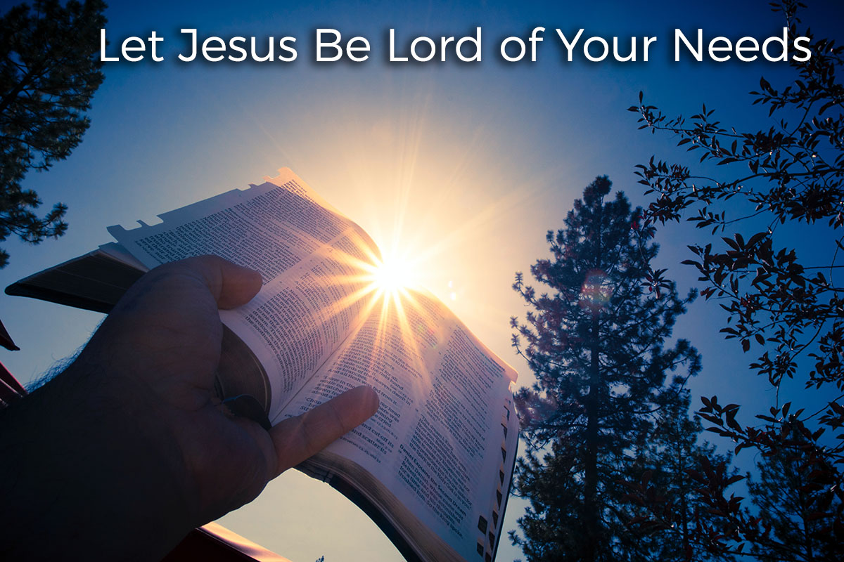Let Jesus Be Lord of Your Needs The Official Scott Roberts site