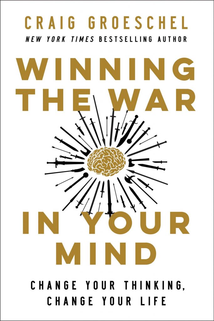 winning-the-war-in-your-mind-craig-groeschel