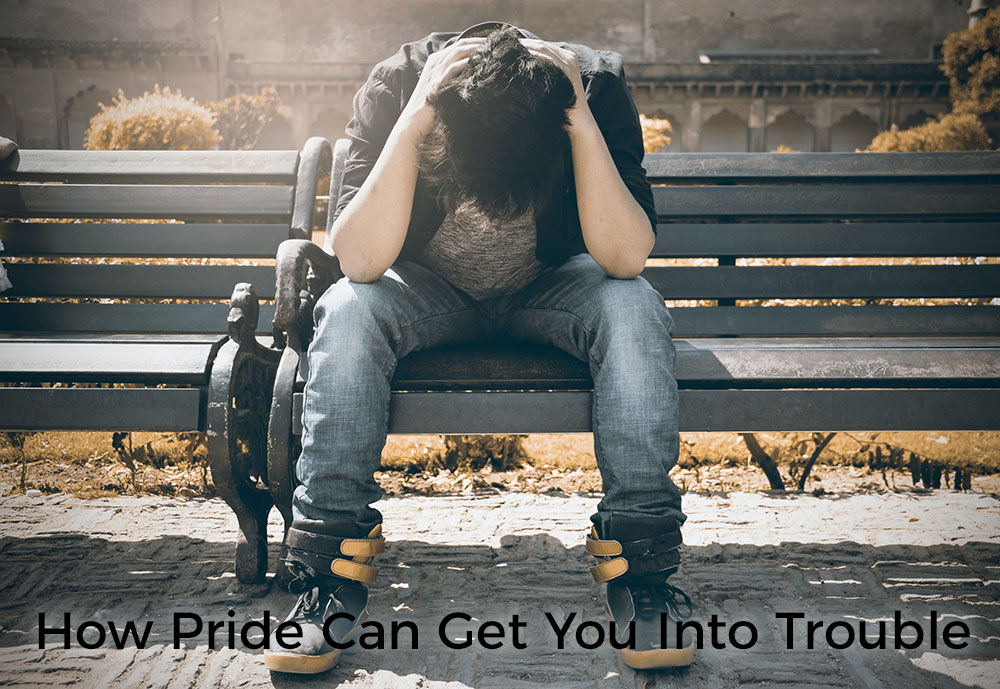how-pride-can-get-you-into-trouble-post