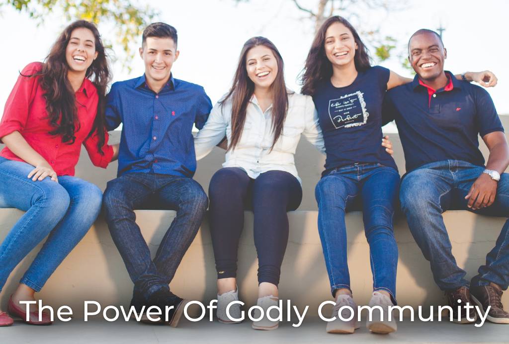 the-power-of-godly-community