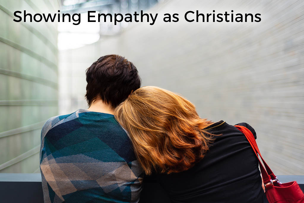 showing-empathy-as-christians