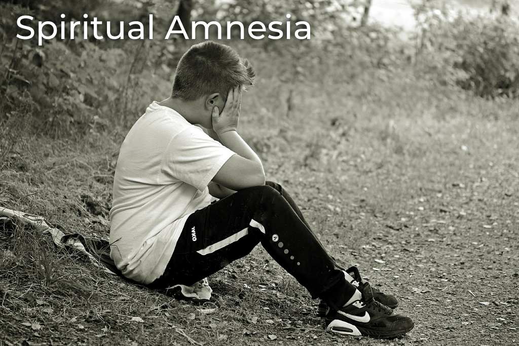 spiritual-amnesia
